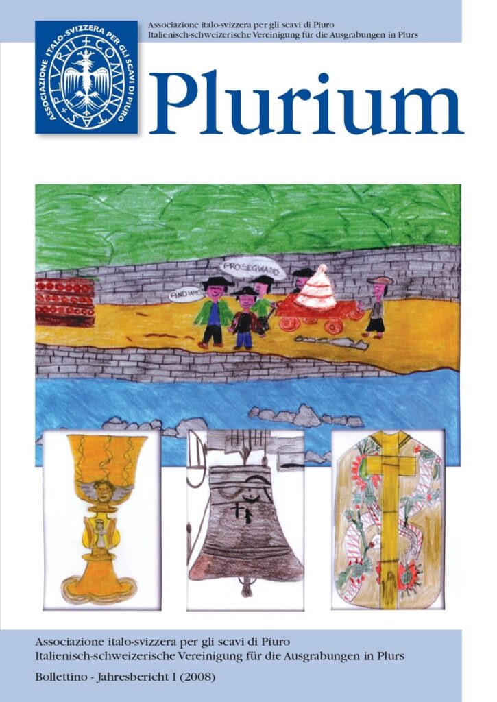 Plurium 2008 - bollettino dell'Associazione italo-svizzera per gli scavi di Piuro