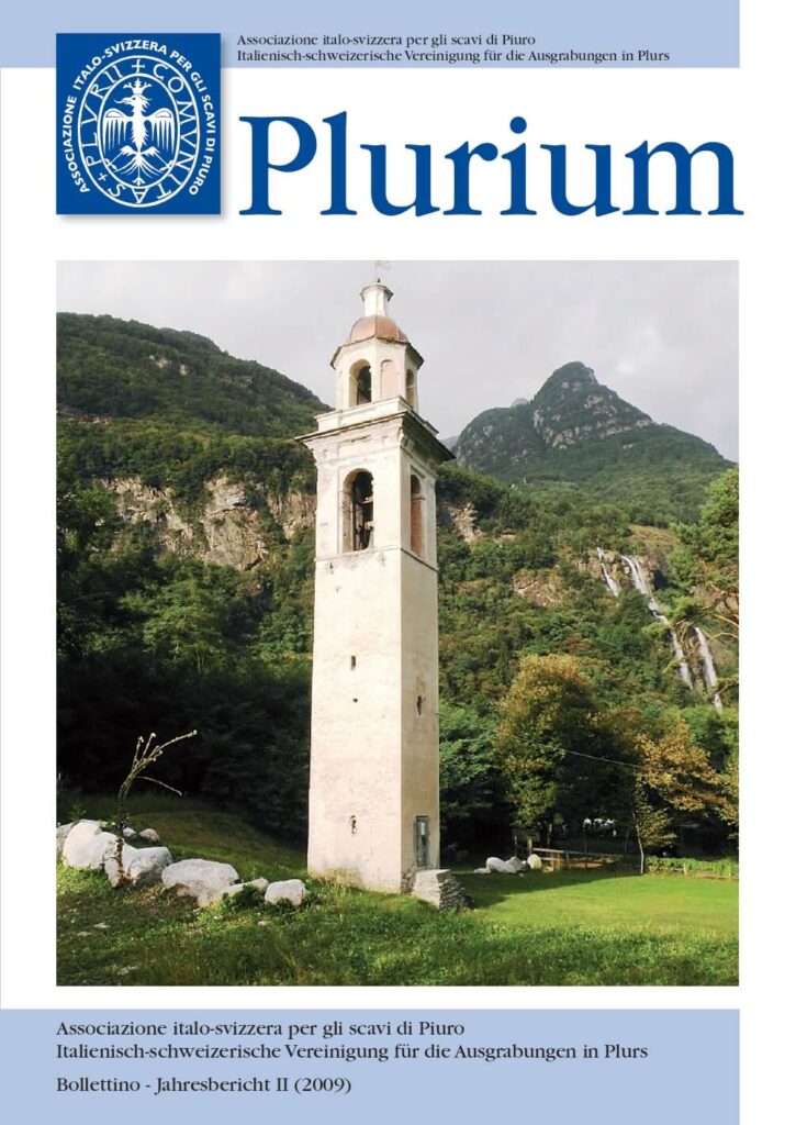 Plurium 2009 - bollettino dell'Associazione italo-svizzera per gli scavi di Piuro