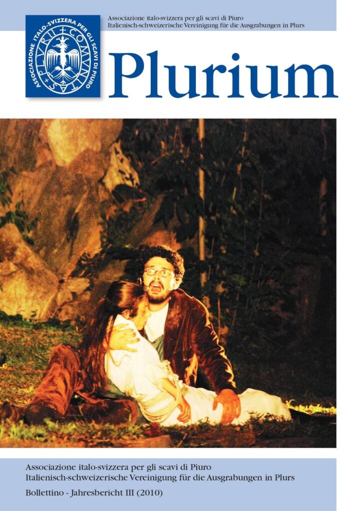 Plurium 2010 - bollettino dell'Associazione italo-svizzera per gli scavi di Piuro