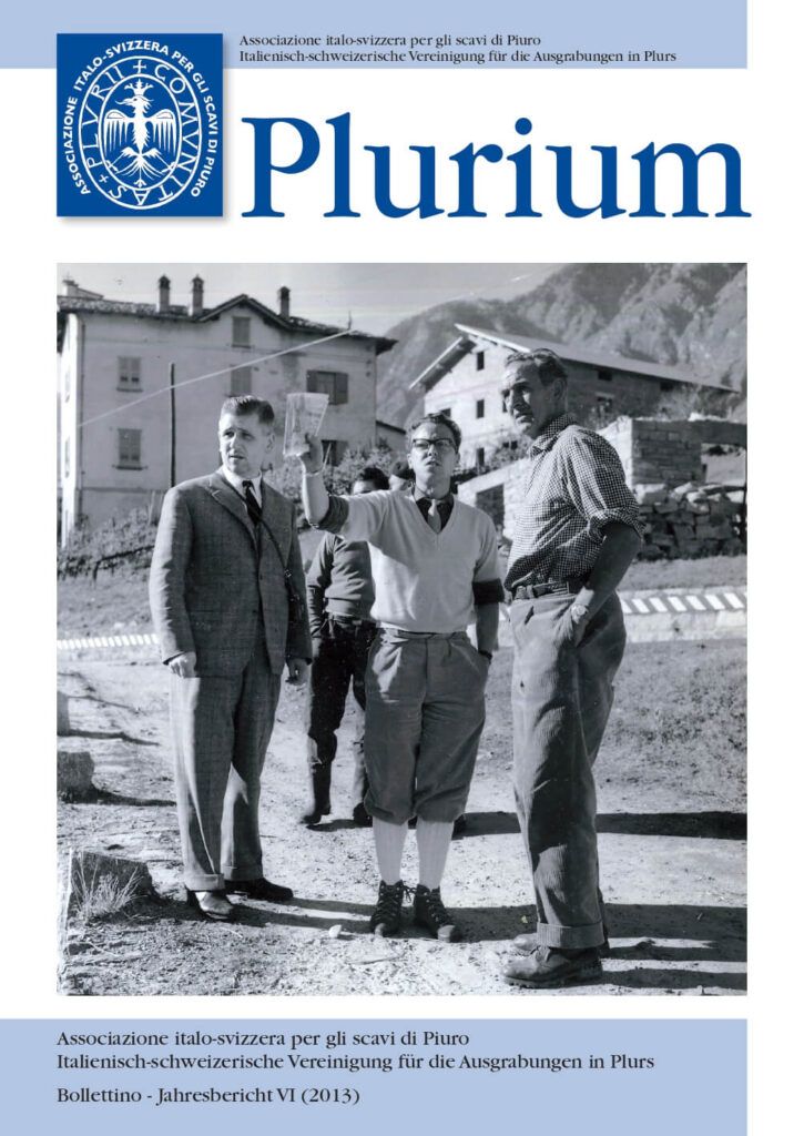 Plurium 2013 - bollettino dell'Associazione italo-svizzera per gli scavi di Piuro